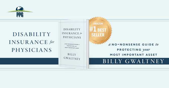 Why I Wrote the Book "Disability Insurance For Physicians" image